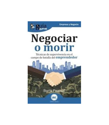 NEGOCIAR O MORIR