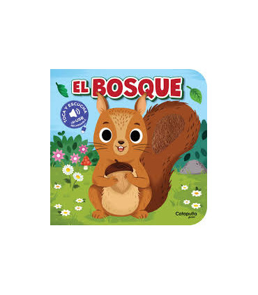 TOCA Y ESCUCHA: EL BOSQUE