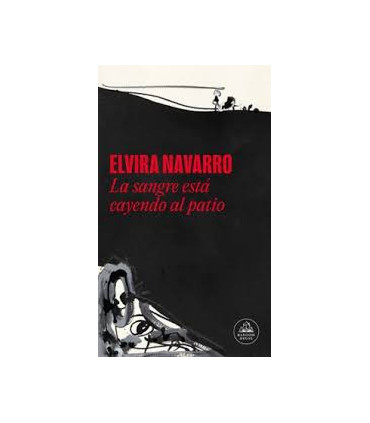 LA SANGRE ESTA CAYENDO AL PATIO