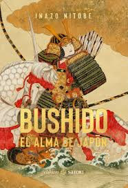 BUSHIDO EL ALMA DE JAPON