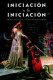 INICIACION A LA INICIACION