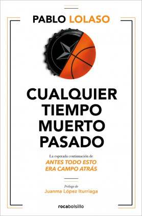 Cualquier tiempo muerto pasado