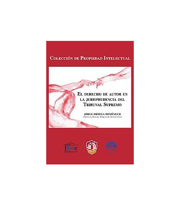 El derecho de autor en la jurisprudencia del Tribunal Supremo