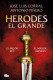 HERODES EL GRANDE
