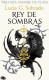 REY DE SOMBRAS (SANGRE DE PLATA 2)