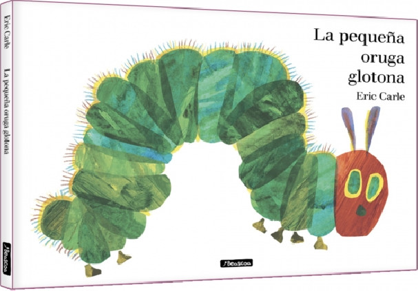 LA PEQUEÑA ORUGA GLOTONA ALBUM ILUSTRADO