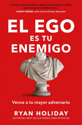 El ego es tu enemigo