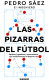 Las pizarras del fútbol