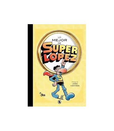 Lo mejor de Superlópez (Lo mejor de...)
