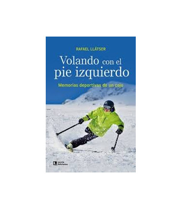 VOLANDO CON EL PIE IZQUIERDO