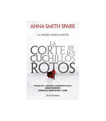 LA CORTE DE LOS CUCHILLOS ROTOS