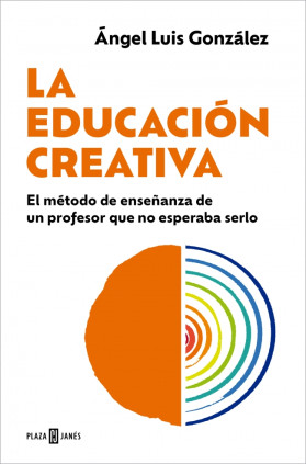 LA EDUCACION CREATIVA