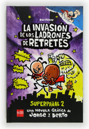 SUPERPAÑAL 2 INVASION LADRONES RETRETES