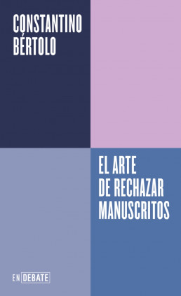 EL ARTE DE RECHAZAR MANUSCRITOS