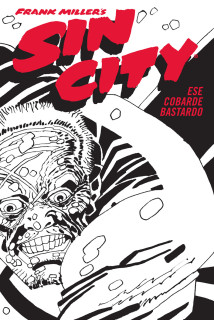 SIN CITY 04. ESE COBARDE BASTARDO (CARTO