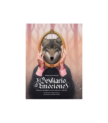 EL BESTIARIO DE LAS EMOCIONES