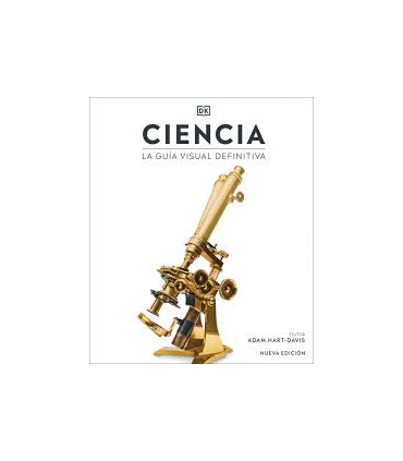 CIENCIA - LA GUIA VISUAL DEFINITIVA