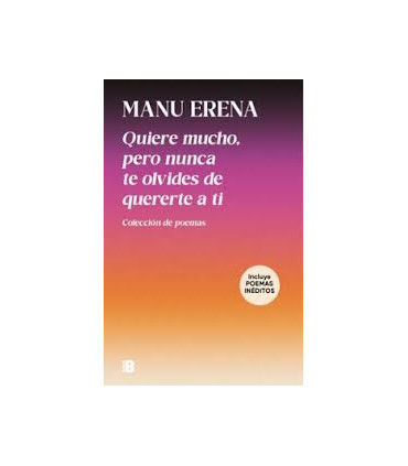 QUIERE MUCHO PERO NUNCA TE OLVIDES DE QU