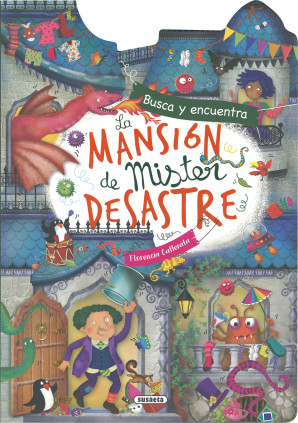 LA MANSION DE MISTER DESASTRE