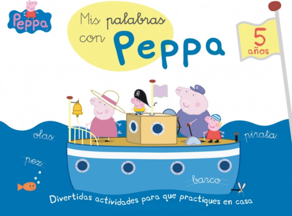 Peppa Pig. Primeros aprendizajes - Mis palabras con Peppa Pig (5 años)