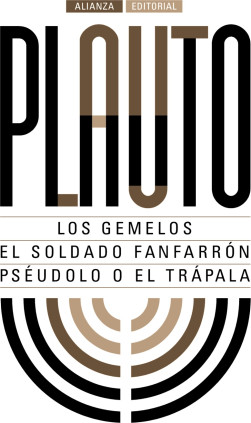 LOS GEMELOS. EL SOLDADO FANFARRON