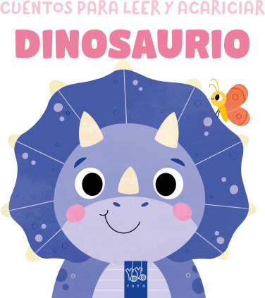 CUENTOS PARA LEER Y ACARICIAR DINOSAURIO