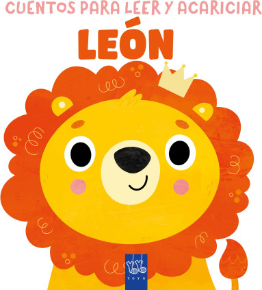 CUENTOS PARA LEER Y ACARICIAR LEON