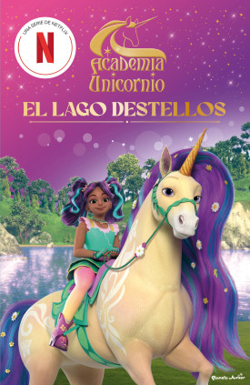 ACADEMIA UNICORNIO 2 EL LAGO DESTELLOS