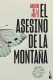 El asesino de la montaña (Unidad de Casos Perdidos, 1)