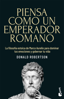 PIENSA COMO UN EMPERADOR ROMANO