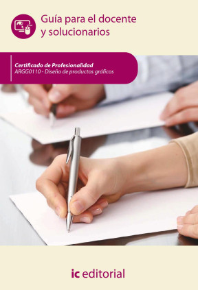 Diseño de productos gráficos. ARGG0110 - Guía para el docente y solucionarios