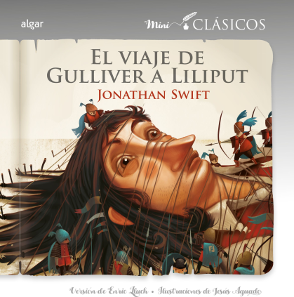 EL VIAJE DE GULLIVER A LILIPUT