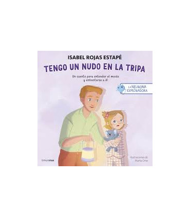 LA NEURONA EXPLORADORA 3 TENGO UN NUDO E