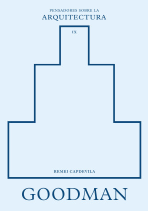 Goodman sobre la arquitectura