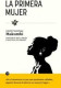 LA PRIMERA MUJER