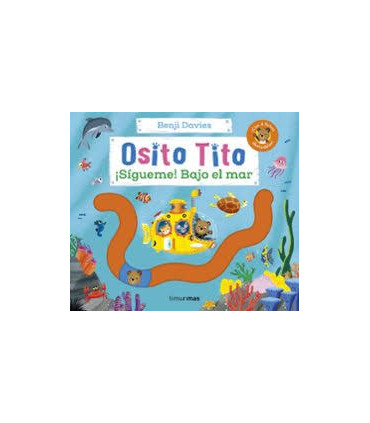 OSITO TITO SIGUEME BAJO EL MAR