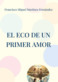 El eco de un primer amor