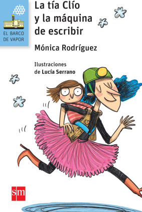 LA TIA CLIO Y LA MAQUINA DE ESCRIBIR