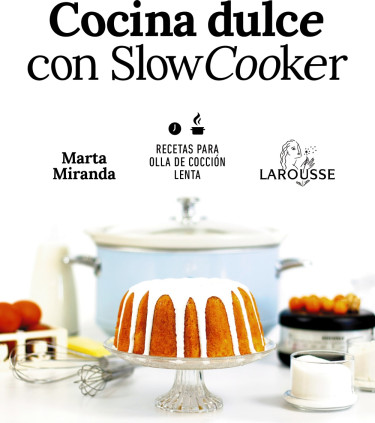 Cocina dulce con Slow Cooker