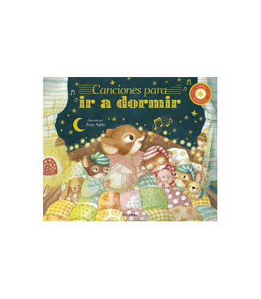 CANCIONES PARA IR A DORMIR. LIBRO MUSICA