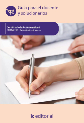 Actividades de venta. COMV0108 - Guía para el docente y solucionarios