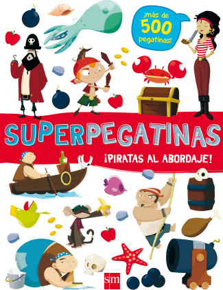 Superpegatinas¡ piratas al abordaje!