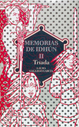 MEMORIAS DE IDHUN 2 TRIADA