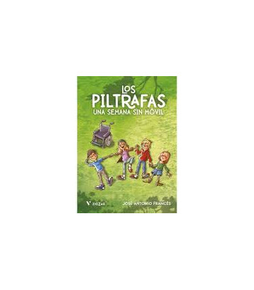 LOS PILTRAFAS UNA SEMANA SIN MOVIL