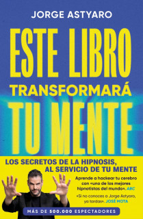 ESTE LIBRO TRANSFORMARA TU MENTE