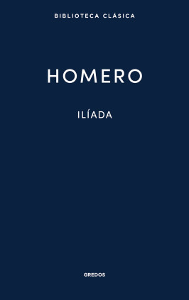 Ilíada. Homero