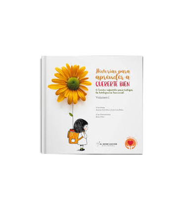 HISTORIAS PARA APRENDER A QUERERTE BIEN