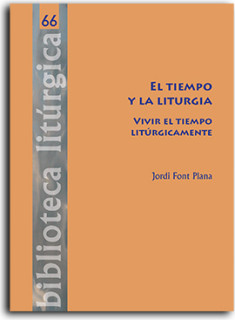 El tiempo y la Liturgia