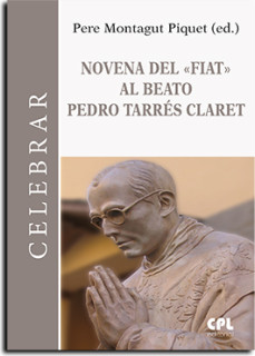 Novena del 'fiat' al beato Pere Tarres i Claret