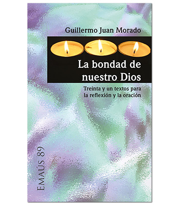 Bondad de nuestro Dios, La